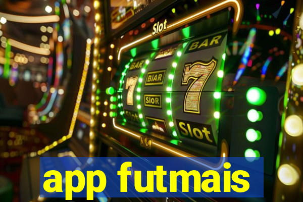 app futmais